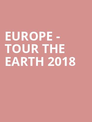 Europe - Tour the Earth 2018 at Royal Albert Hall